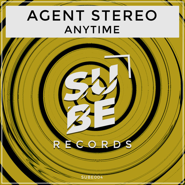 Agent Stereo - Anytime [SUBE004]